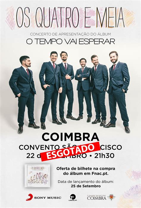 Os Quatro E Meia Esgotam Concerto De Apresenta O Do Novo Lbum Dia