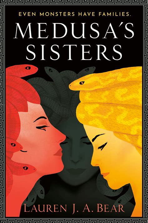 Medusa's Sisters by Lauren J.A. Bear | Goodreads