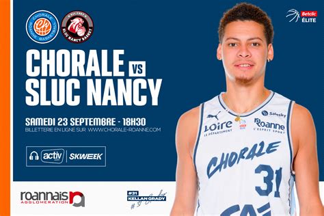 Chorale Roanne Basket Chorale Nancy Infos Billetterie