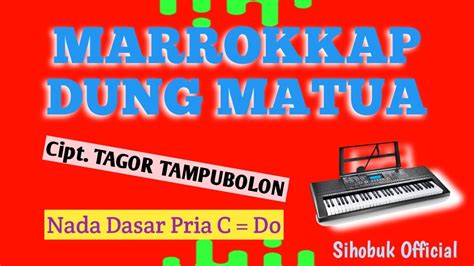 MARROKKAP DUNG MATUA KARAOKE LAGU BATAK NADA STANDART PRIA C