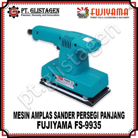 Jual FUJIYAMA FS9935 Mesin Amplas Sander Persegi Panjang Finishing