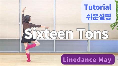 Sixteen Tons Line Dance Phrased High Beginner Colin Ghys Jos Miguel