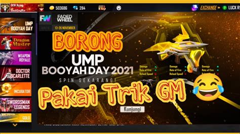 Spin Evo Ump Booyah Day Trik Dari Gm Garena Free Fire