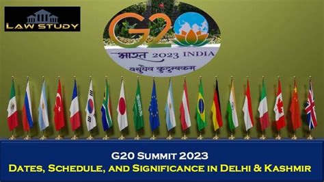 G20 Summit 2023 Dates Schedule And Significance In Delhi Kashmir