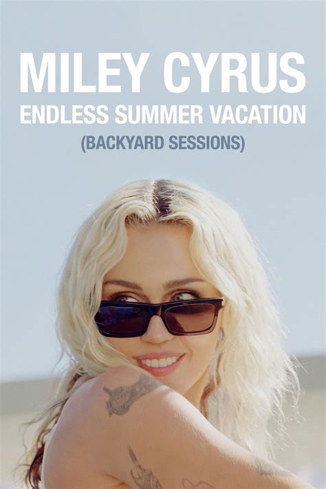 Miley Cyrus - Endless Summer Vacation (Backyard Sessions) (2023 ...