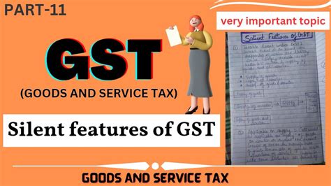 Silent Features Of Gst Goods And Service Tax 5th Sem