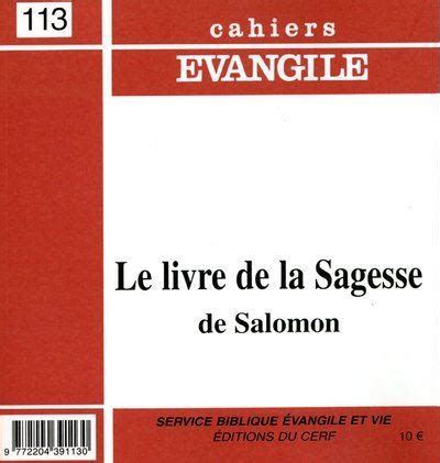 Cahiers Evangile Num Ro Le Livre De La Sagesse De Salomon Tome