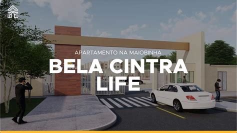 Bela Cintra Life Lan Amento De Apartamentos Na Estrada Da Maioba