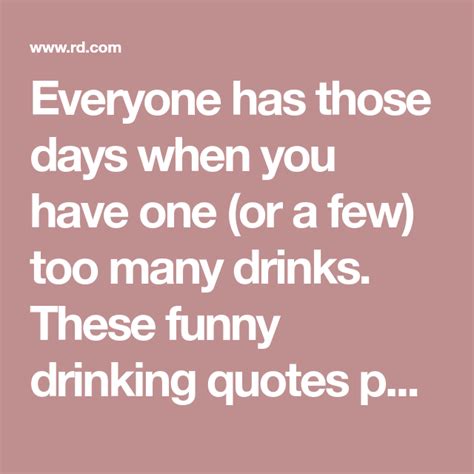 32 Funny Drinking Quotes That Will Make You Spit Your Drink Out In 2024 Funny Drinking Quotes