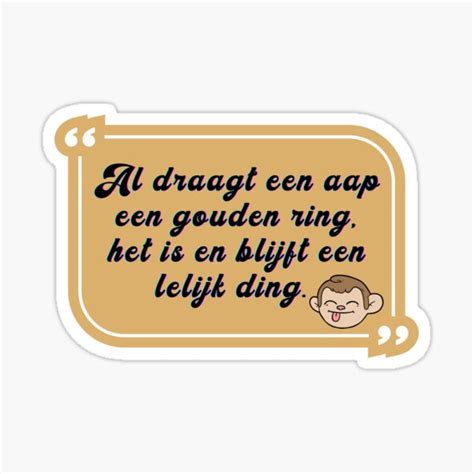 "Dutch quotes " Sticker for Sale by SuperStore74 | Redbubble