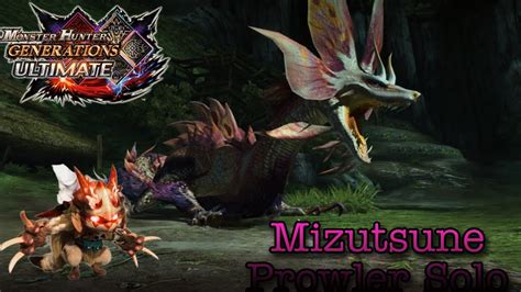 MHGU MHXX G3 Mizutsune Prowler Solo YouTube