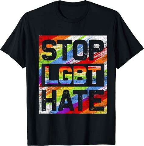 Stop Lgbt Hate Gay Pride Month Transgender Lgbtq Lgbt T Shirt Walmart