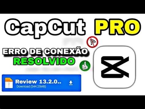Capcut Pro Apk Sem Erro De Conexão