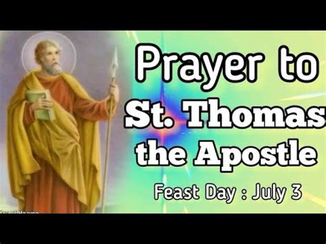 St Thomas The Apostle Powerful Prayer Feast Day July 3 Youtube