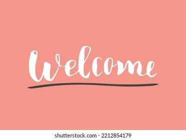 Welcome Lettering Handwritten Sign Hand Drawn Stock Vector (Royalty ...