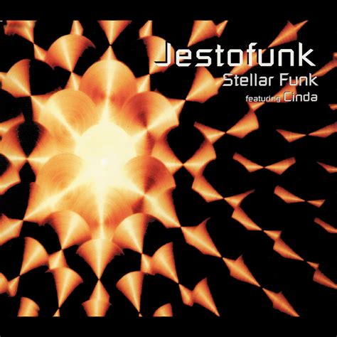 Stellar Funk Jestofunk