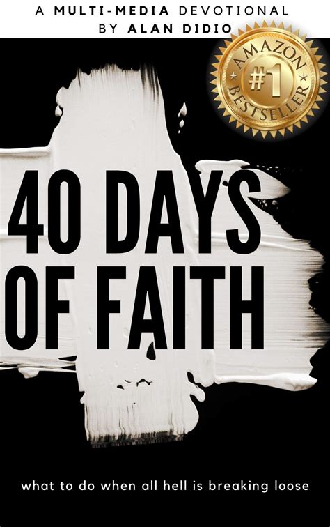 40 Days of Faith: What to Do When All Hell Is Breaking Loose // A Multi ...