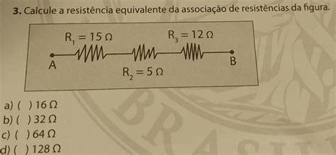 Calcule As Resistencias Equivalentes - Calcule a resistência equivalente da associação de resistências da ...