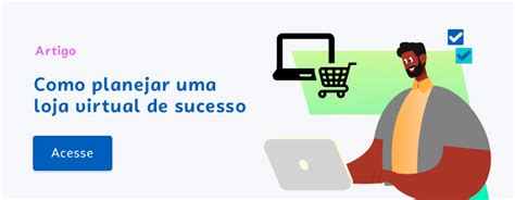 Planeje O Site Da Loja Virtual Sebrae