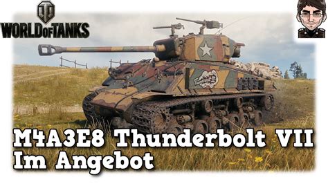 World Of Tanks M A E Thunderbolt Vii Im Angebot Youtube