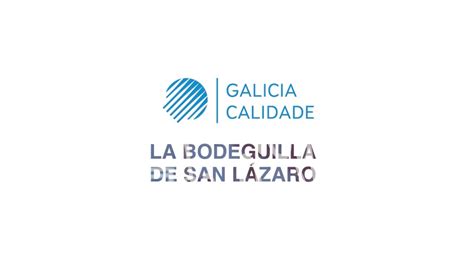 La Bodeguilla de San Lázaro ConSeloGaliciaCalidade YouTube