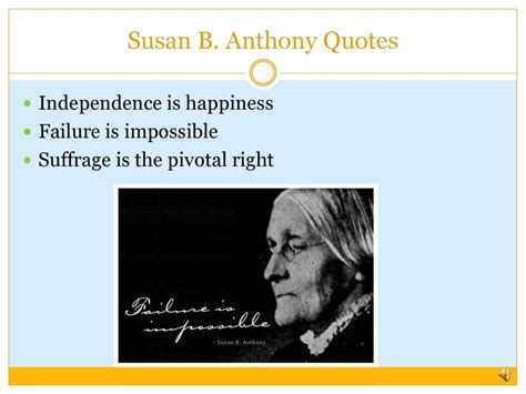 Susan B Anthony Quotes