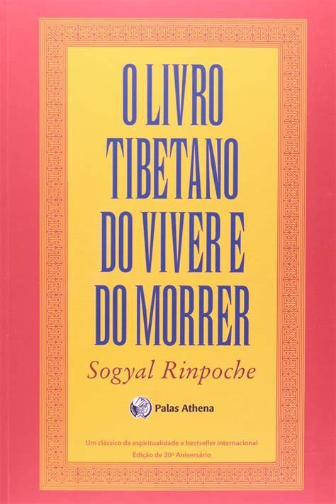 O Livro Tibetano Do Viver E Do Morrer