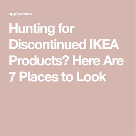 Hunting For Discontinued Ikea Products Here Are Places To Look