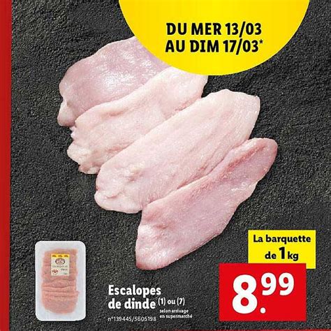 Promo Escalopes De Dinde Chez Lidl Icatalogue Fr