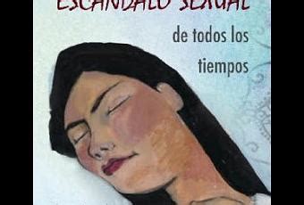 La mujer que desató el mayor escándalo sexual de todos los tiempos