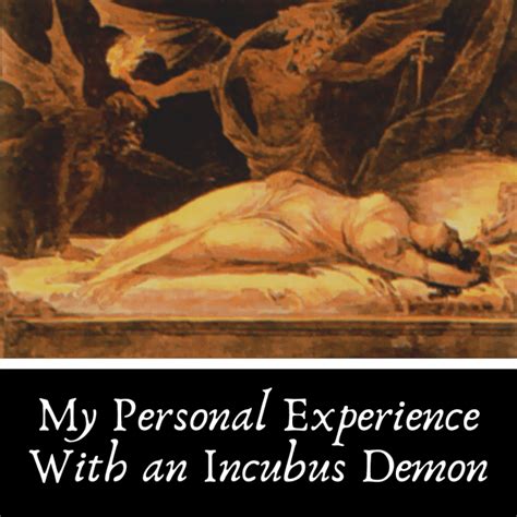 My Personal Experience With An Incubus Demon Hubpages