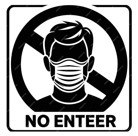 No Entry Without Facemask Warning Sign For Notice People Beware And