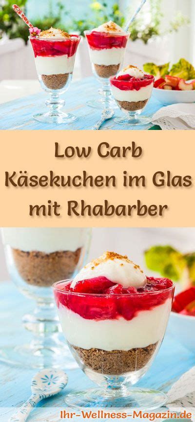 Low Carb Rhabarber K Sekuchen Im Glas Dessert Rezept Ohne Zucker