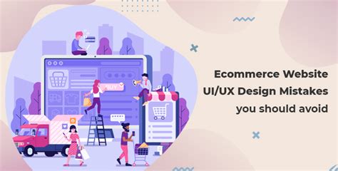 Typical UI UX Mistakes Of Ecommerce Website To Be Avoided