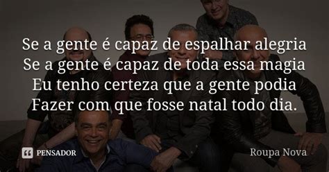 Se A Gente É Capaz De Espalhar Alegria