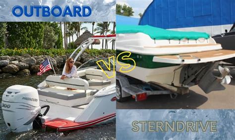 Outboard Vs Sterndrive Which One Should You Choose