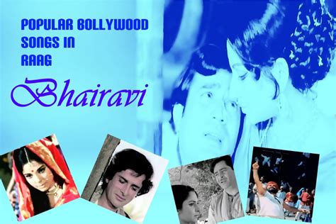 Popular Bollywood Songs in Raag Bhairavi - HubPages