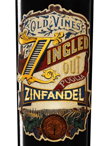 2019 Zingled Out Old Vines Zinfandel Vivino US