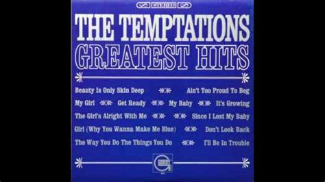 The Temptations My Girl Youtube