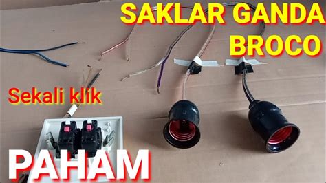 Cara Pasang Saklar Ganda Broco Lampu Tutorial Listrik Youtube