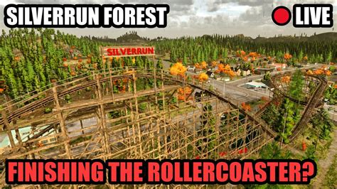 FINISHING THE ROLLERCOASTER Silverrun Forest FS22 Platinum Expansion