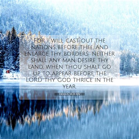 Exodus Kjv For I Will Cast Out The Nations Before Thee And