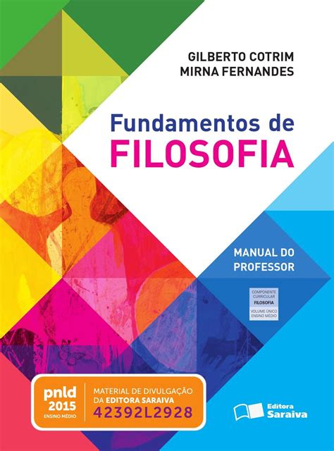 Amostra Fundamentos Da Filosofia PNLD 2015 Filosofia Livros De