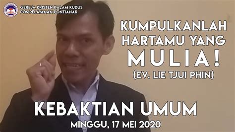 Kebaktian Umum 17 Mei 2020 YouTube