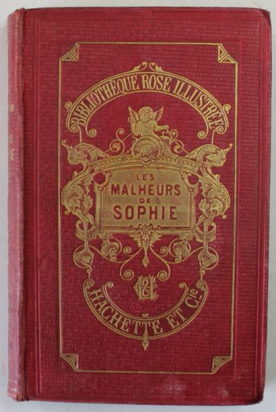 Les Malheurs De Sophie Par Mme La Comtesse De Segur