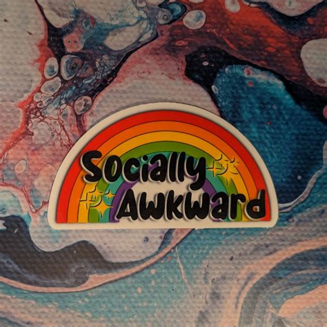 Rainbow Socially Awkward Sticker Vinyl Sticker Funny Anxiety Etsy