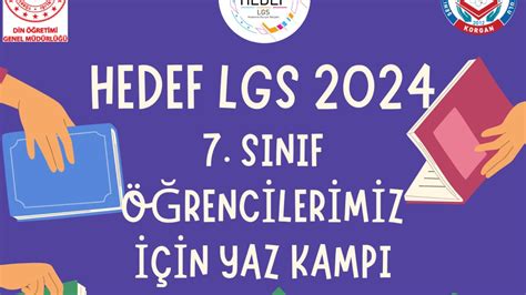 HEDEF LGS 2024 7 SINIF ÖĞRENCİLERİMİZ İÇİN YAZ KAMPI Şehit Emrah