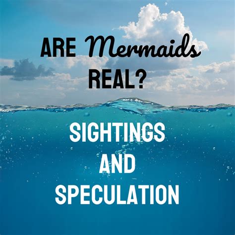 Mermaid Sightings and Speculation - Exemplore