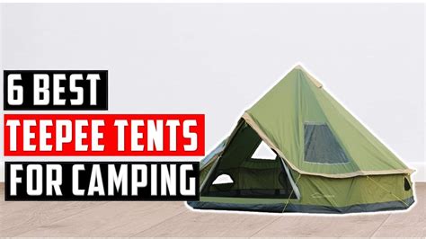 Best Teepee Tents For Camping In Top Best Teepee Tent In