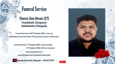 Funeral Service Day 2 Live Streaming Of Shown Geo Ninan 27